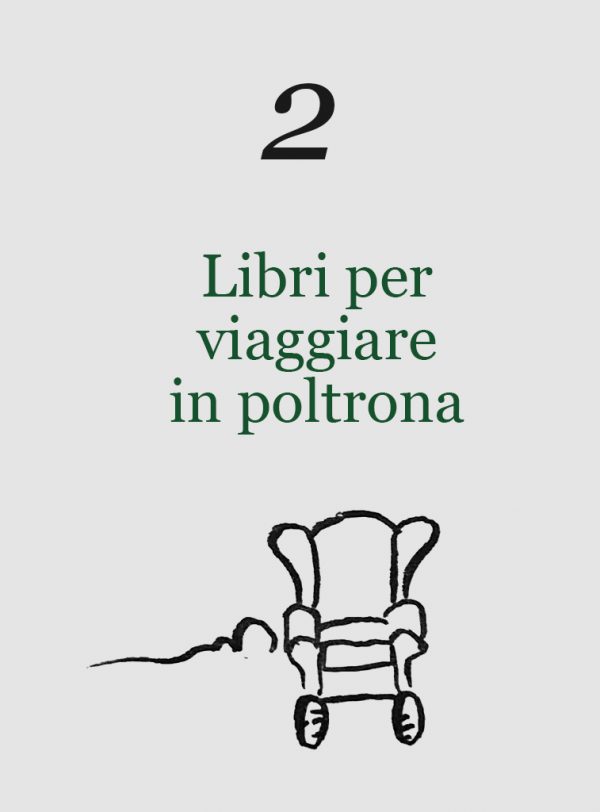 KIT DI LIBRI PER VIAGGIARE IN POLTRONA