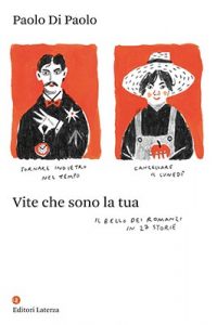 SABATO 28 APRILE, ORE 19:00 PAOLO DI PAOLO PRESENTA IL BELLO DEI ROMANZI IN 27 STORIE