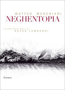 VENERDI’ 20 APRILE, ORE 19:00 NEGHENTOPIA, LA PARABOLA DELL’ANTROPOLOGO ERETICO