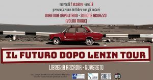 MARTEDÌ 2 OTTOBRE, ORE 19:00 IL FUTURO DOPO LENIN. VIAGGIO IN TRASNISTRIA