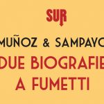 SABATO 17 NOVEMBRE, ORE 19:00 UNO DEI GRANDI MAESTRI DELLA GRAPHIC NOVEL: JOSÉ MUÑOZ