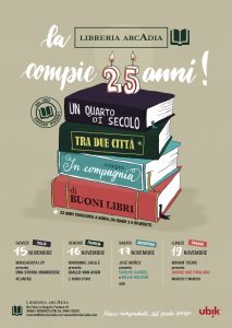 LA LIBRERIA ARCADIA COMPIE VENTICINQUE ANNI! FESTEGGIATE CON NOI!