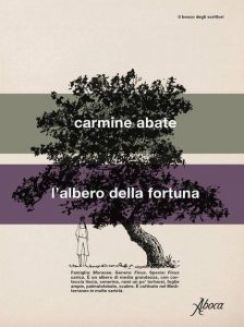 DOMENICA 1 DICEMBRE, ORE 18:00 CARMINE ABATE PRESENTA L’ALBERO DELLA FORTUNA