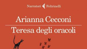 MARTEDÌ 25 FEBBRAIO, ORE 19:00 TERESA DEGLI ORACOLI, IL ROMANZO DI UN’ANTROPOLOGA