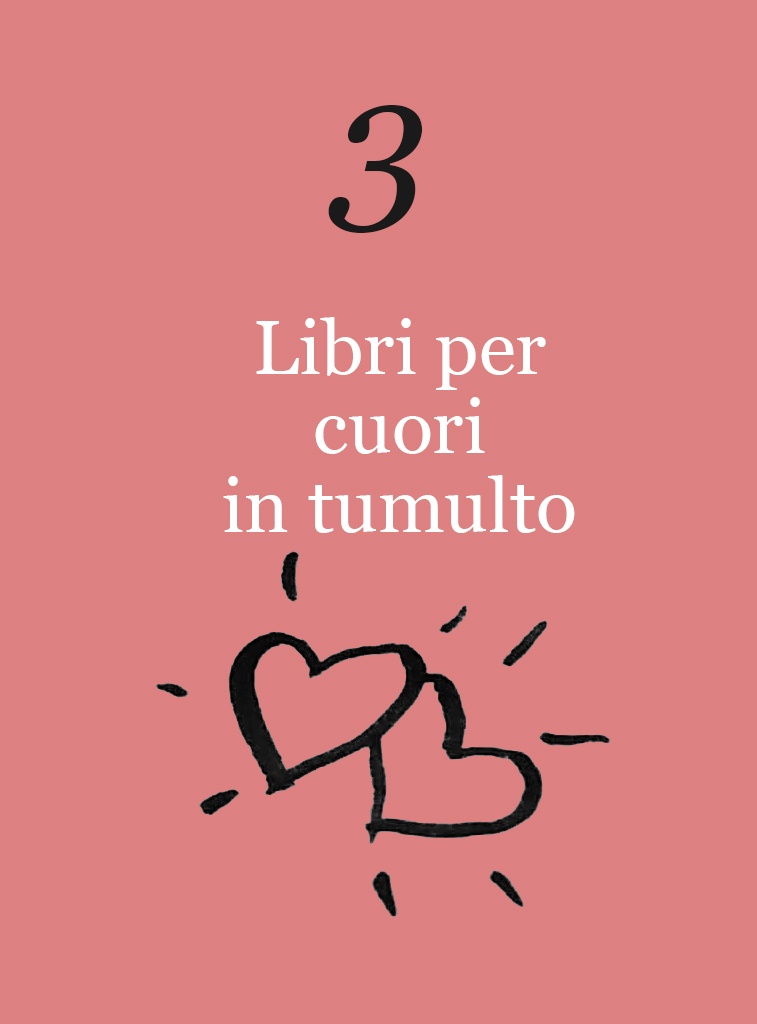 KIT DI LIBRI PER CUORI IN TUMULTO