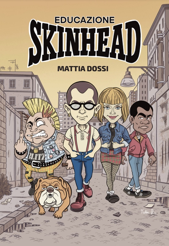 SABATO 26 MARZO, ORE 19:00 – MATTIA DOSSI PRESENTA LA GRAPHIC NOVEL ‘EDUCAZIONE SKINHEAD’ – IN LIBRERIA