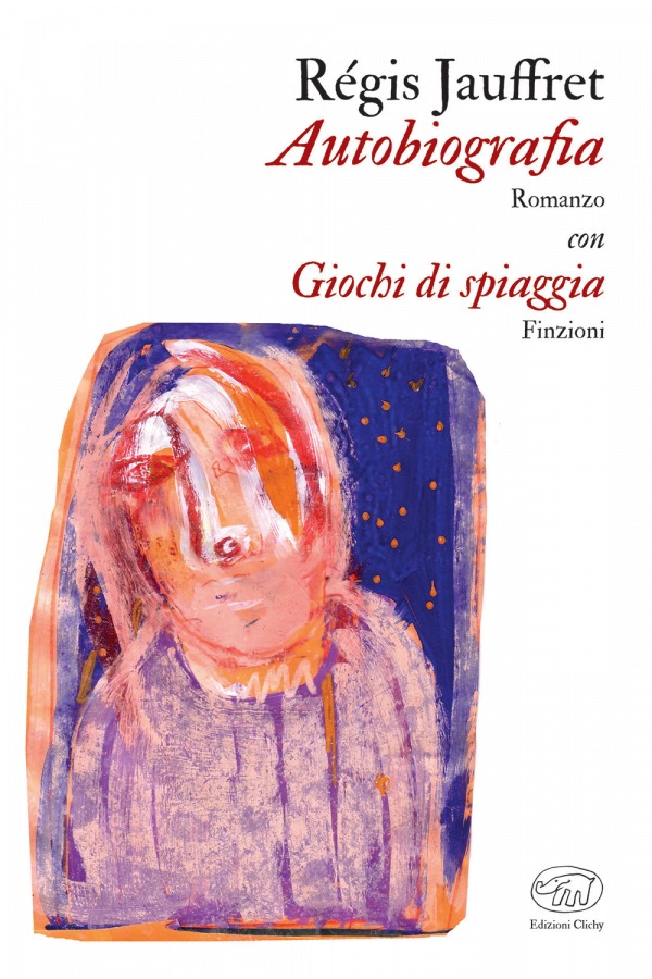 MERCOLEDÌ 25 MAGGIO, ORE 19:00 – RÉGIS JAUFFRET, IL GENIO CHE HA SCONVOLTO LA FRANCIA – IN LIBRERIA