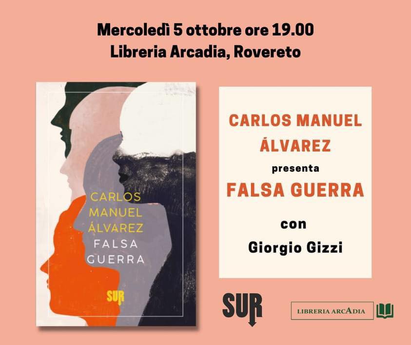 MERCOLEDÌ 5 OTTOBRE, ORE 19:00 – IL CUBANO CARLOS MANUEL ÀLVAREZ PRESENTA “FALSA GUERRA” – IN LIBRERIA