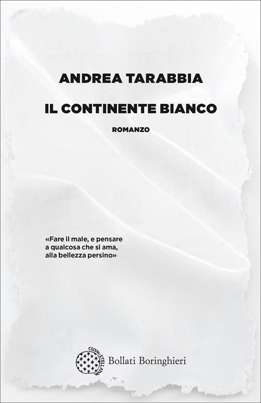 SABATO 24 SETTEMBRE, ORE 19:00 – ANDREA TARABBIA PRESENTA “IL CONTINENTE BIANCO”
