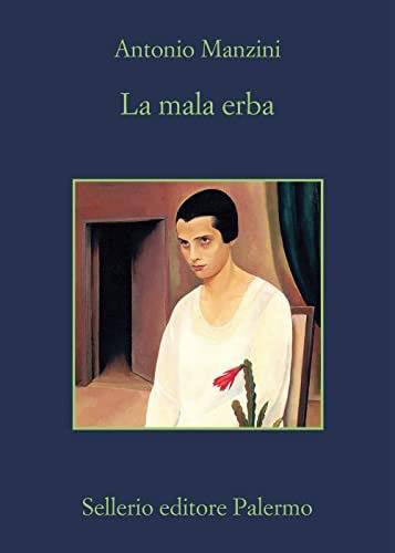 VENERDÌ 4 NOVEMBRE, ORE 19:00 – ANTONIO MANZINI PRESENTA “LA MALA ERBA” – PRESSO LA SALA KENNEDY DELL’URBAN CENTER –