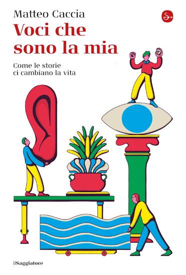 MERCOLEDÌ 30 NOVEMBRE, ORE 19:00 MATTEO CACCIA: “VOCI CHE SONO LA MIA”, TUTTA LA FORZA DELLO STORYTELLING – IN LIBRERIA –