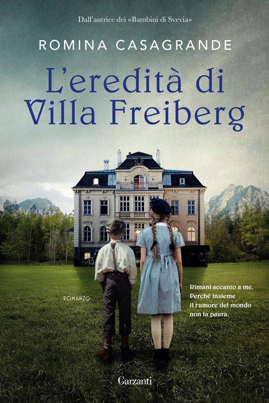 GIOVEDÌ 16 MARZO, ORE 19:00 – ROMINA CASAGRANDE PRESENTA “L’EREDITA’ DI VILLA FREIBERG” –