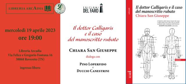 MERCOLEDÌ 19 APRILE , ORE 19:00  IL DOTTOR CALLIGARIS E IL CASO DEL MANOSCRITTO RUBATO