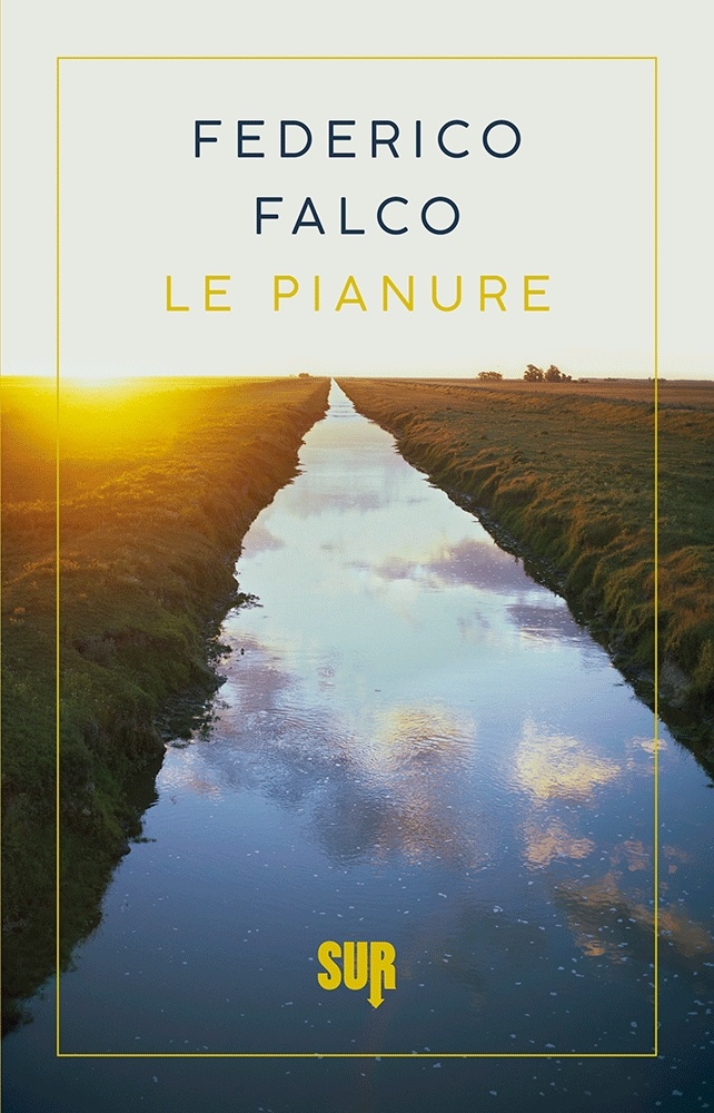 MARTEDÌ 23 MAGGIO, ORE 19:00 – FEDERICO FALCO PRESENTA ‘LE PIANURE’