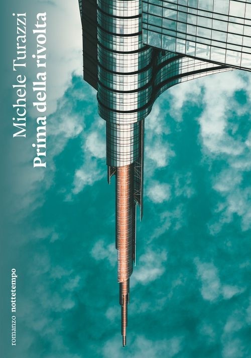 VENERDÌ 12 MAGGIO ORE 19:00 IL ROMANZO SUL RISCALDAMENTO GLOBALE: ‘PRIMA DELLA RIVOLTA’