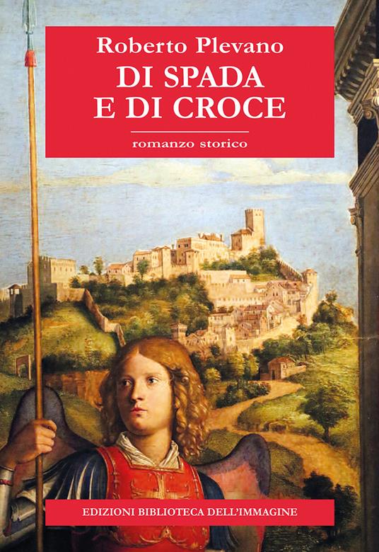 SABATO 18 OTTOBRE, ORE 19:00 ROBERTO PLEVANO PRESENTA “DI SPADA E DI CROCE” intervistato da GIACOMO SARTORI