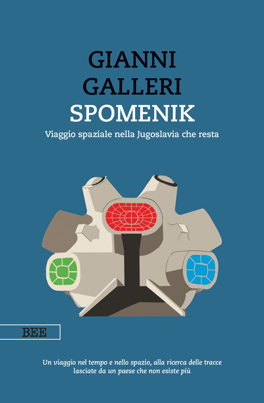SABATO 15 NOVEMBRE, ORE 19:00 GIANNI GALLERI PRESENTA “SPOMENIK”