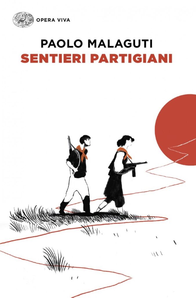 VENERDÌ 29 MAGGIO, ORE 19:00 PAOLO MALAGUTI PRESENTA “SENTIERI PARTIGIANI”
