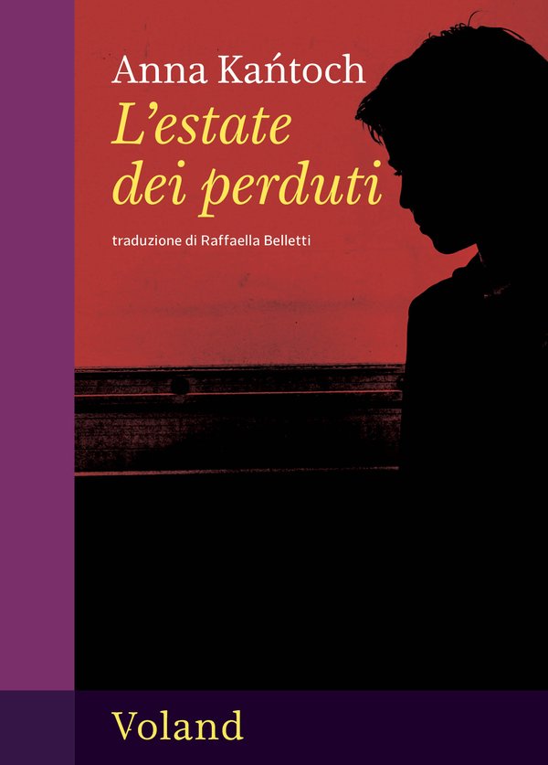 MARTEDÌ 6 OTTOBRE, ORE 19:00 ANNA KAŃTOCH PRESENTA “L’ESTATE DEI PERDUTI”